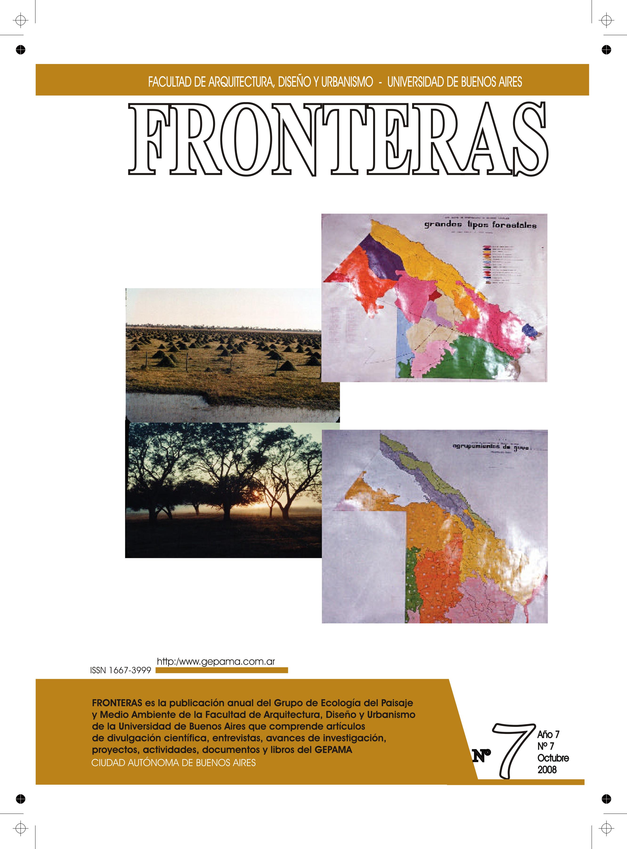 					Ver Vol. 7 Núm. 7 (2008): FRONTERAS
				